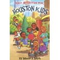thumbnail image 1 of Pre-Owned 100+ Activities for Houston Kids (Paperback) 097888230X 9780978882303, 1 of 1