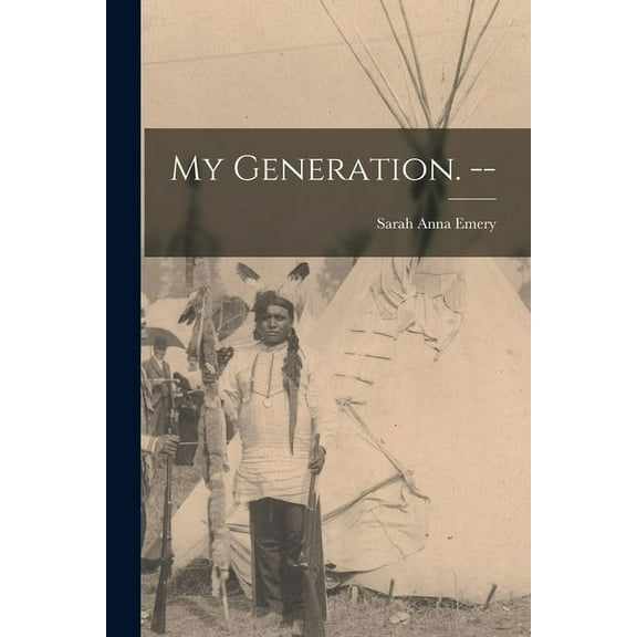 My Generation. -- (Paperback)