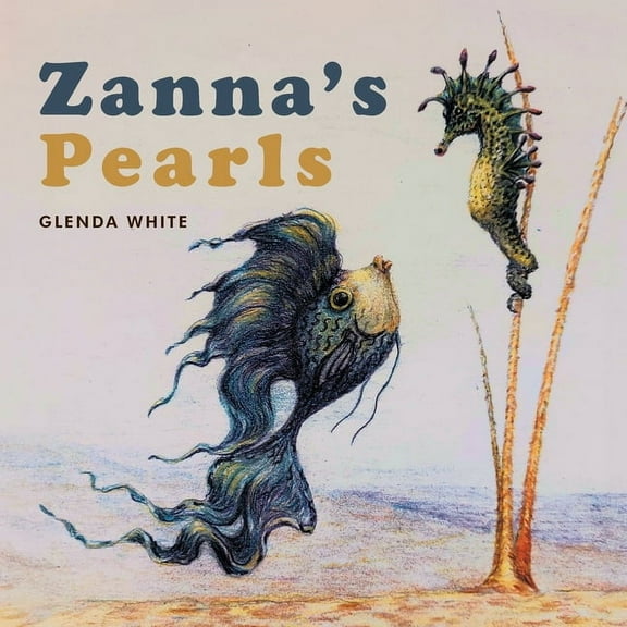 Zanna's Pearls, (Paperback)