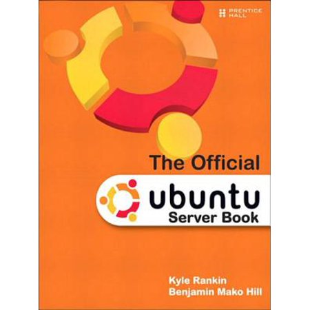 The Official Ubuntu Server Book - eBook (Best Web Server For Ubuntu)