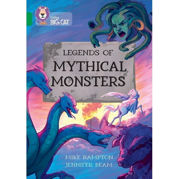 Collins Big Cat Collins Big Cat - Legends of Mythical Monsters: Band 15/Emerald, (Paperback)