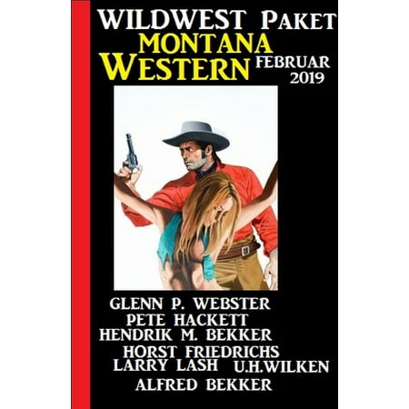 Wildwest Paket Montana Western Februar 2019 -