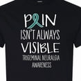 thumbnail image 4 of Inktastic Trigeminal Neuralgia Awareness Pain Isn't Always Visible T-Shirt, 4 of 5