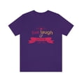thumbnail image 2 of Live Laugh Love Limited Edition Unisex Jersey Short Sleeve Tee, 2 of 10