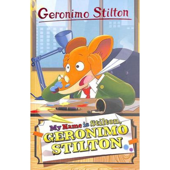 Pre-Owned Geronimo Stilton: My Name is Stilton, Geronimo Stilton (Paperback) 178226941X 9781782269410
