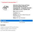 thumbnail image 2 of Alternator, Water Pump and Power Steering Serpentine Belt Drive Component Kit - Compatible with 2001 - 2006 BMW X5 3.0L 6-Cylinder GAS 2002 2003 2004 2005, 2 of 2
