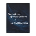 thumbnail image 5 of Inspirational Wall Art A Bad Decision Motivation Wall Decor for Home Office Gym Inspiring Success Quote Print Ready to Hang Unframed, 5 of 13