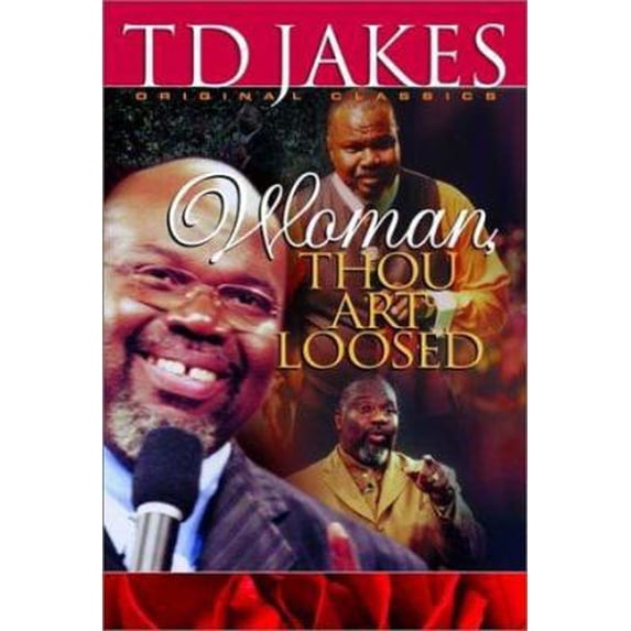 Pre-Owned Woman, Thou Art Loosed!: Healing the Wounds of the Past (Paperback) 0768430364 9780768430363