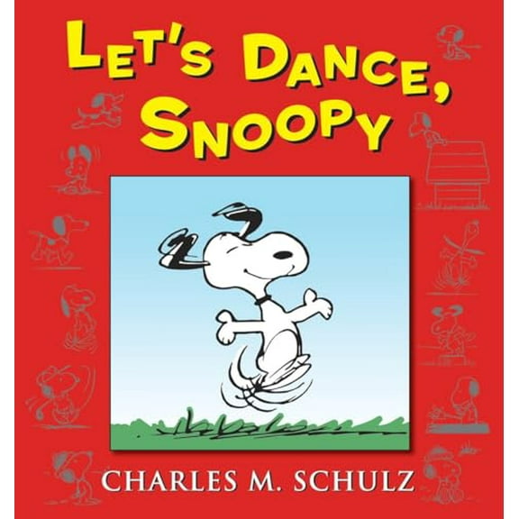 Pre-Owned Let's Dance, Snoopy (Paperback) 0804179476 9780804179478