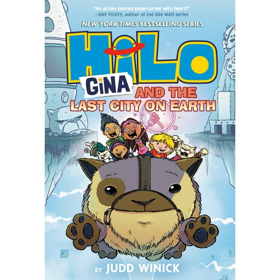 Hilo Hilo Book 9: Gina and the Last City on Earth: (A Graphic Novel), (Hardcover)