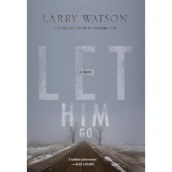 Pre-Owned Let Him Go (Paperback) 1571311033 9781571311030