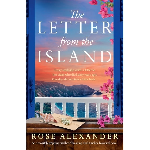 The Letter from the Island: An absolutely gripping and heartbreaking dual timeline historical novel, (Paperback)