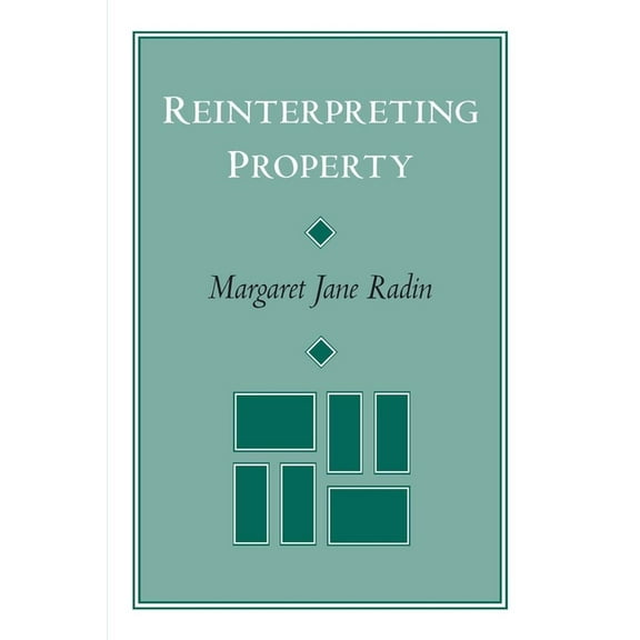 Reinterpreting Property, (Paperback)