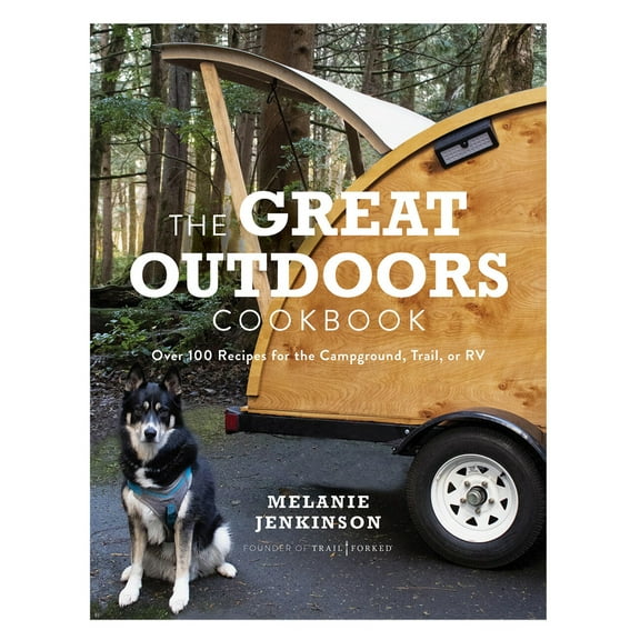 Pre-Owned The Great Outdoors Cookbook: Over 100 Recipes for the Campground, Trail, or RV (Paperback) 1454943483 9781454943488