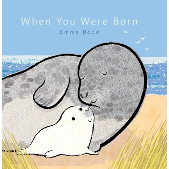 Pre-Owned Emma Dodd's Love You Books: When You Were Born (Hardcover)