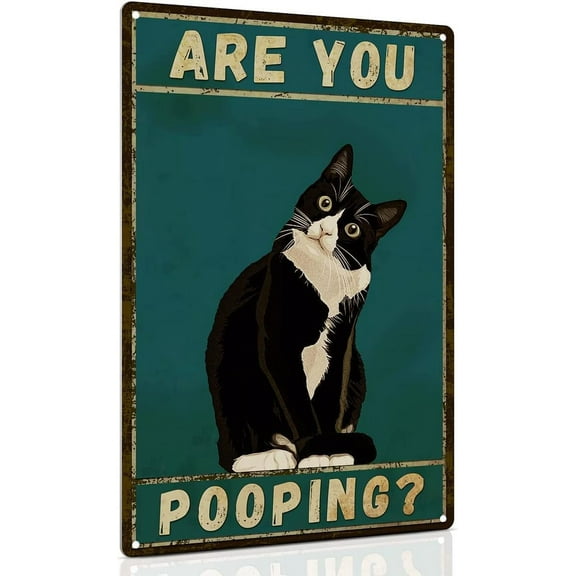 Bathroom Sign Tuxedo Cat Wall Decor Funny Metal Sign 8x12 Inch - Are You Pooping - Wall of Glory Decor Black Cat Sign