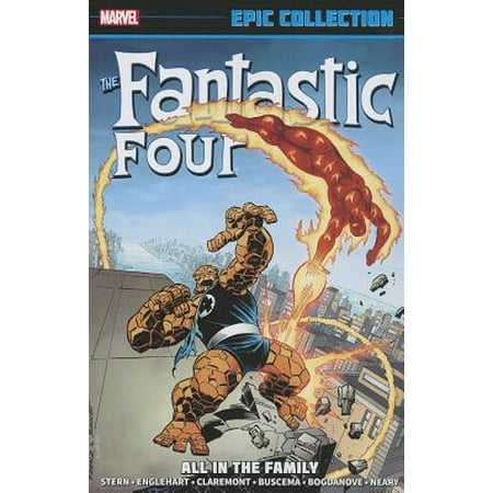 Fantastic Four Epic Collection : All in the