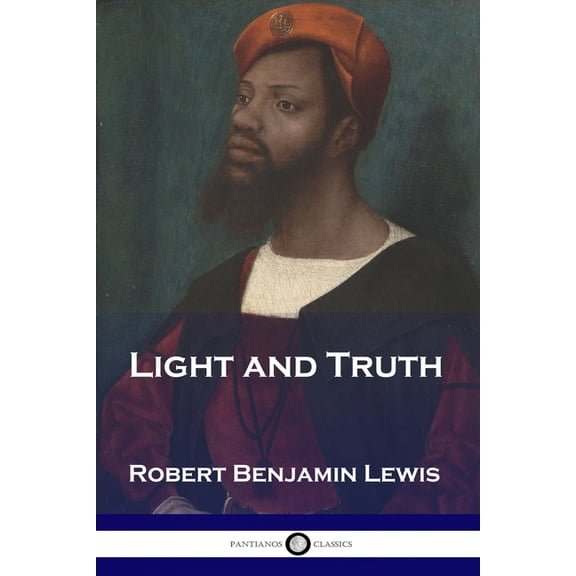 Light and Truth, (Paperback)