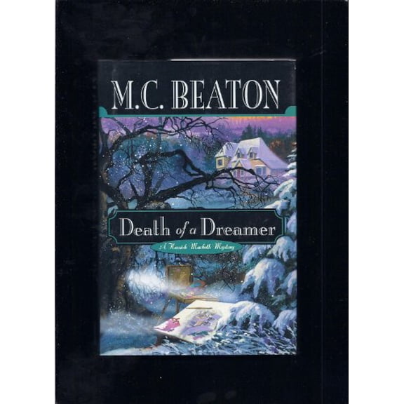 Pre-Owned Death of a Dreamer (Hamish Macbeth Mysteries) Paperback