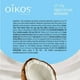thumbnail image 2 of Yogurt griego Oikos sin azúcar añadida deslactosado coco  670 g, 2 of 4