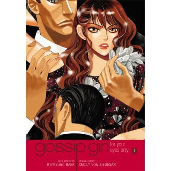 Pre-Owned Gossip Girl: The Manga, Vol. 3: For Your Eyes Only (Paperback) 0759530289 9780759530287