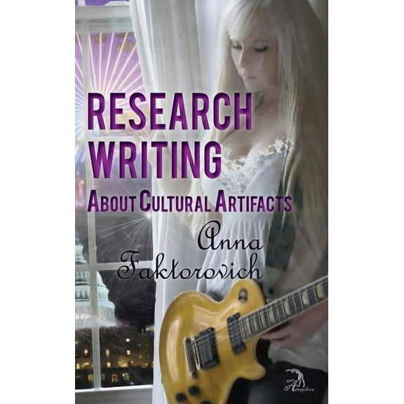 Research Writing About Cultural Artifacts (Hardcover)