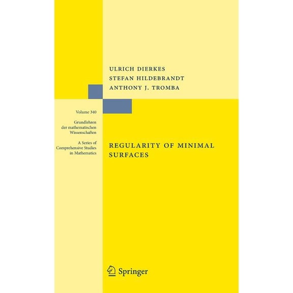 Grundlehren Der Mathematischen Wissensch Regularity of Minimal Surfaces, Book 340, (Hardcover)