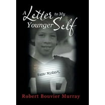 Letter to My Younger Self