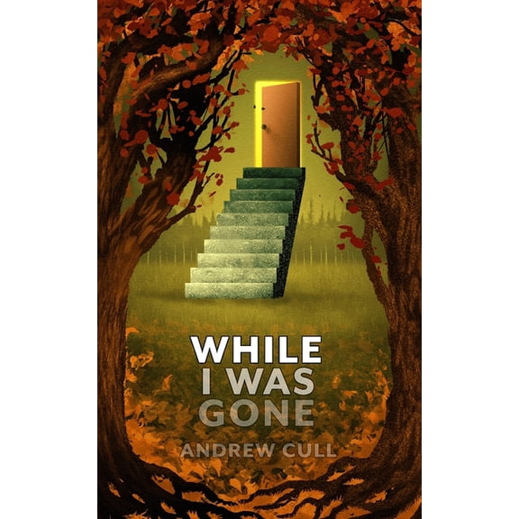 While I Was Gone, (Paperback)