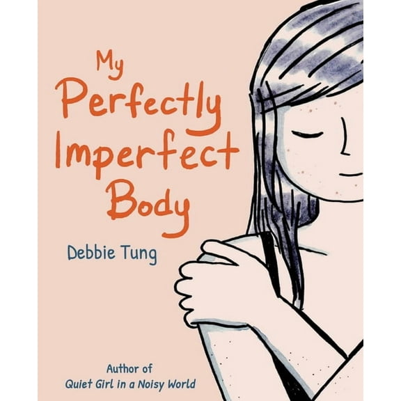 My Perfectly Imperfect Body, (Paperback)