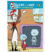 Cat in the Hat Knows a Lot About That! Oh the Skin We Are In!