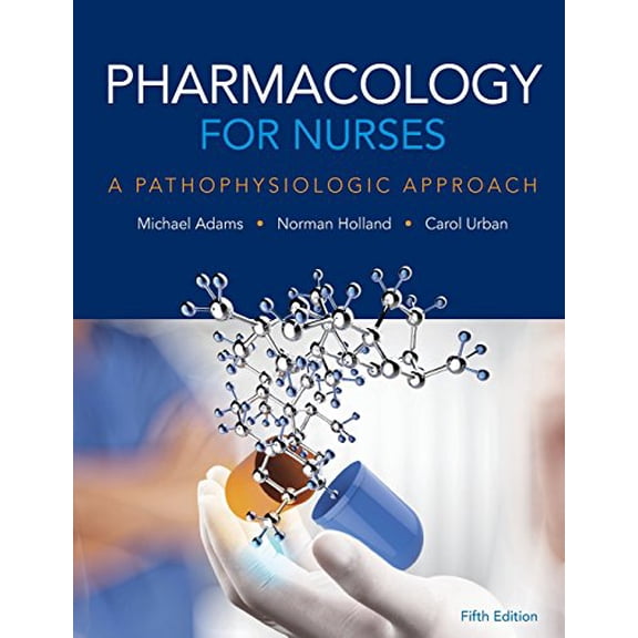 Pre-Owned Pharmacology for Nurses (Paperback) 013425516X 9780134255163