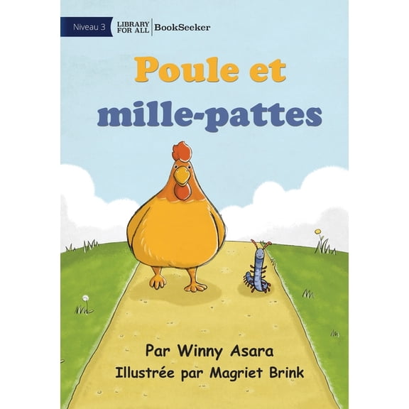 Chicken and Millipede - Poule et mille-pattes, (Paperback)