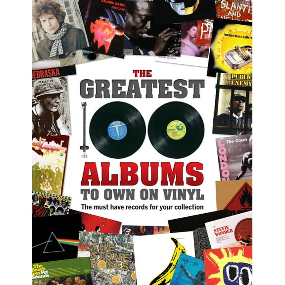 The Greatest 100 Albums to Own on Vinyl, (Hardcover)