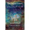 The Grand Vision: The Design and Purpose of a Human Being [Paperback - Used]