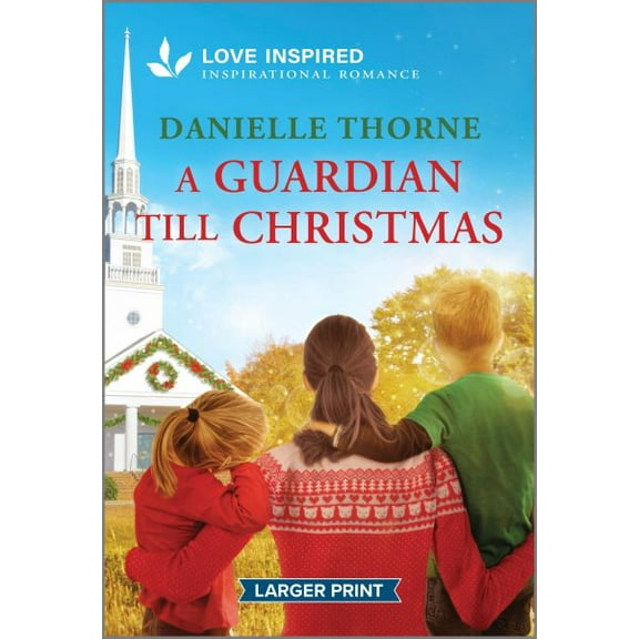 Pre-Owned A Guardian Till Christmas: An Uplifting Inspirational Romance Paperback