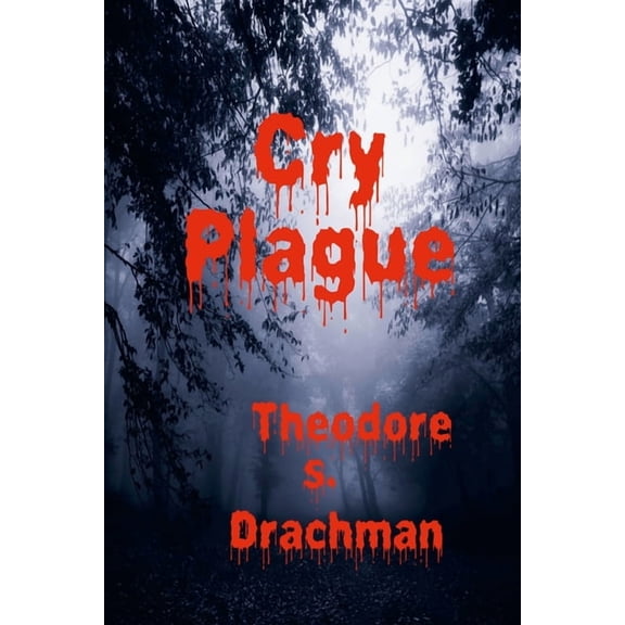 Cry Plague (Paperback)