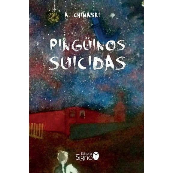 Pingüinos Suicidas (Paperback)
