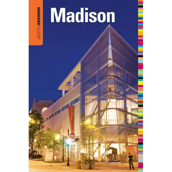 Insiders' Guide(r) to Madison, Wi - Paperback