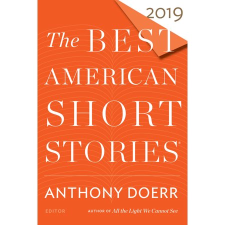 The Best American Short Stories 2019 (The Best Romance Novels 2019)