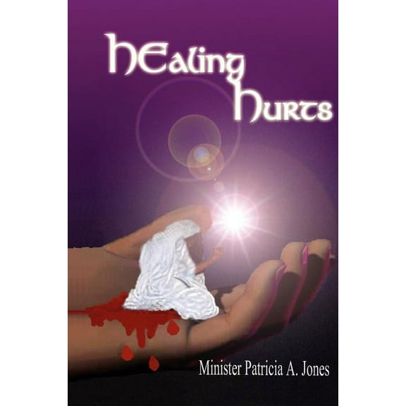 HEaling hurts, (Paperback)