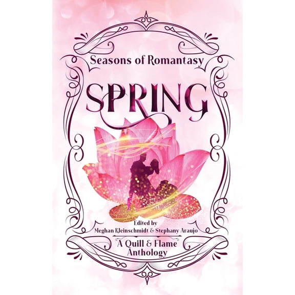 Seasons of Romantasy: Spring, (Paperback)