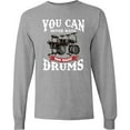 thumbnail image 3 of Inktastic Drummer Funny Too Many Drums Music Joke Long Sleeve T-Shirt, 3 of 5