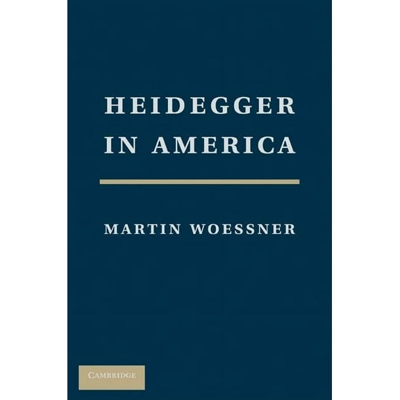 Heidegger in America, (Hardcover)