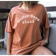 thumbnail image 3 of BETTER DAY AHEAD Garment Dyed Graphic T-Shirt, 3 of 5