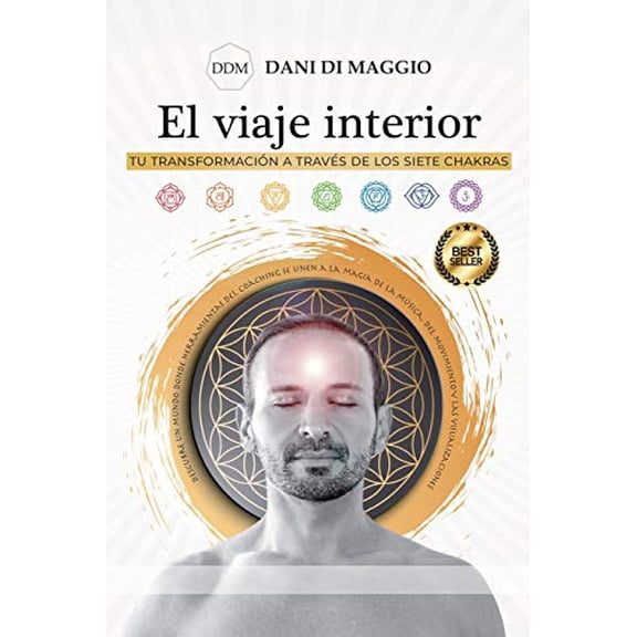 Pre-Owned El viaje interior: Tu transformacin a travs de los siete Chakras (Spanish Edition), 9781091236622, 1091236623, Paperback,