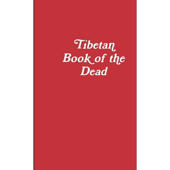 Tibetan Book of the Dead, (Paperback)