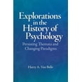 thumbnail image 1 of Pre-Owned Explorations in the History of Psychology: Persisting Themata and Changing Paradigms Paperback, 1 of 1