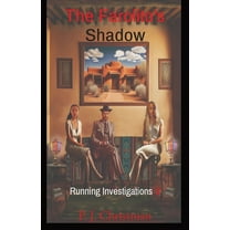 The Farolito's Shadow (Paperback)