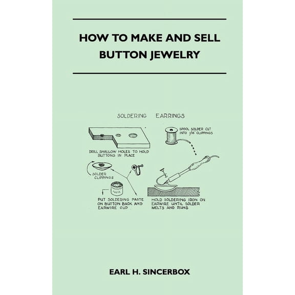How to Make and Sell Button Jewelry (Paperback)